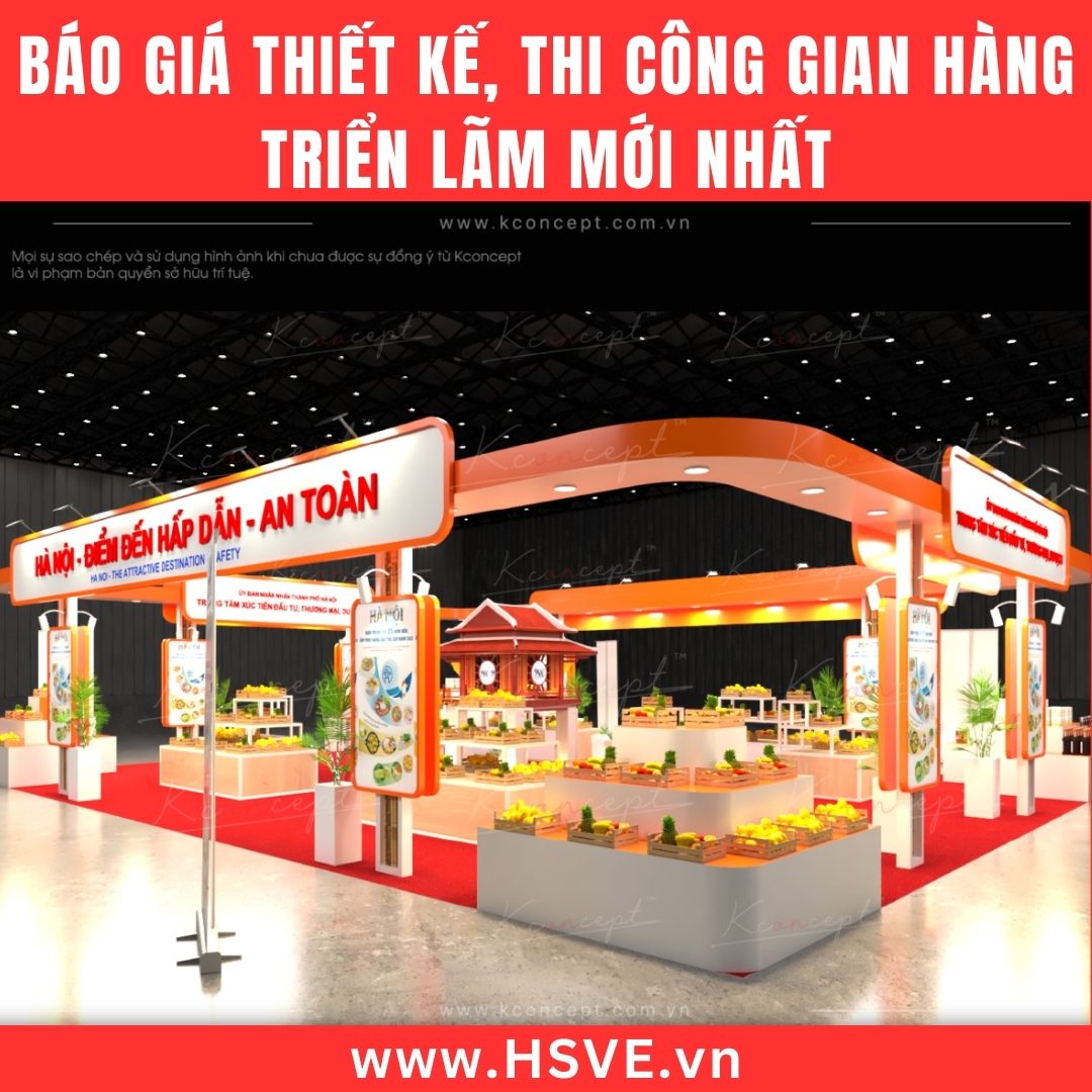 Báo Giá Thiết Kế, Thi Công Gian Hàng Triển Lãm Mới Nhất