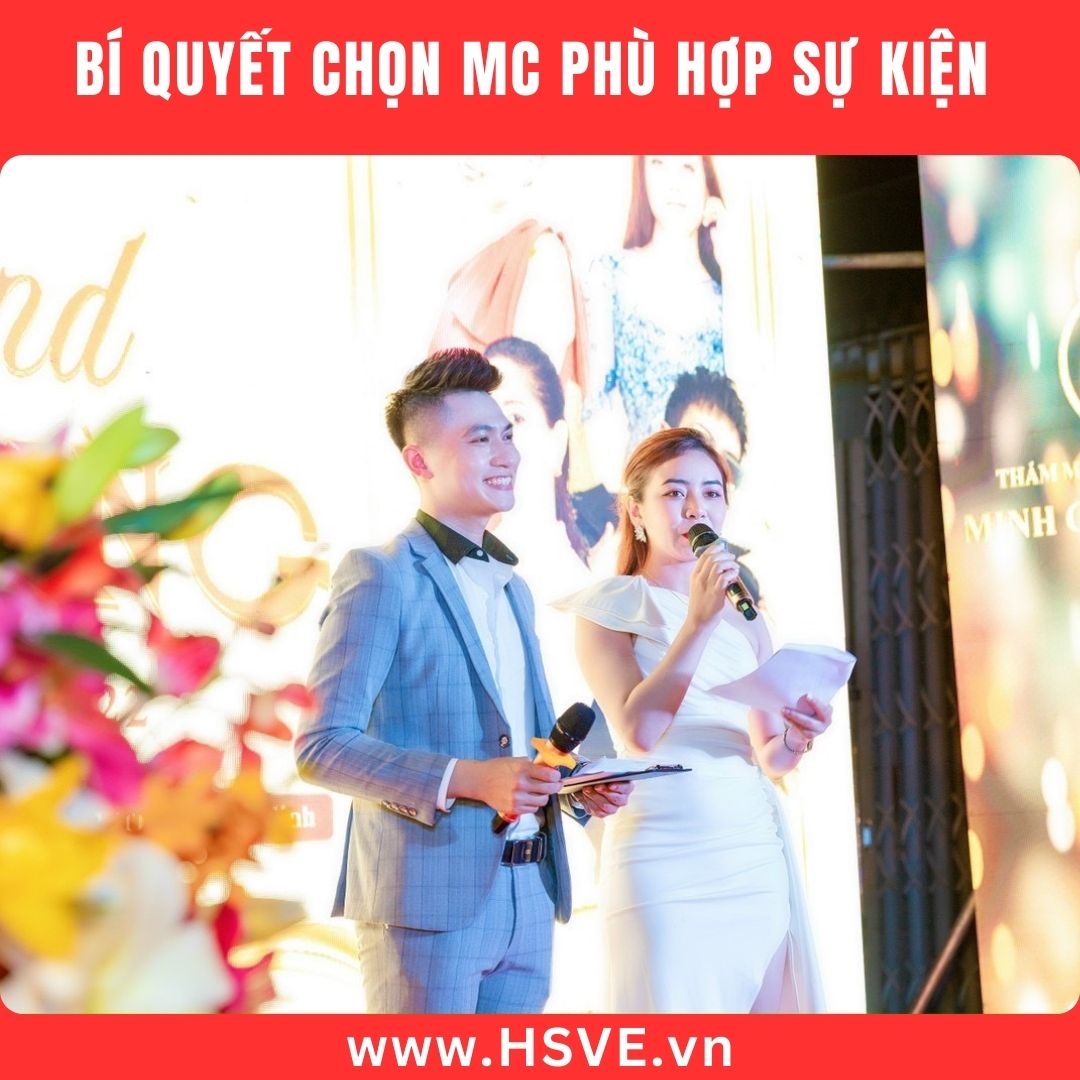 Lựa chọn MC đúng chủ đề