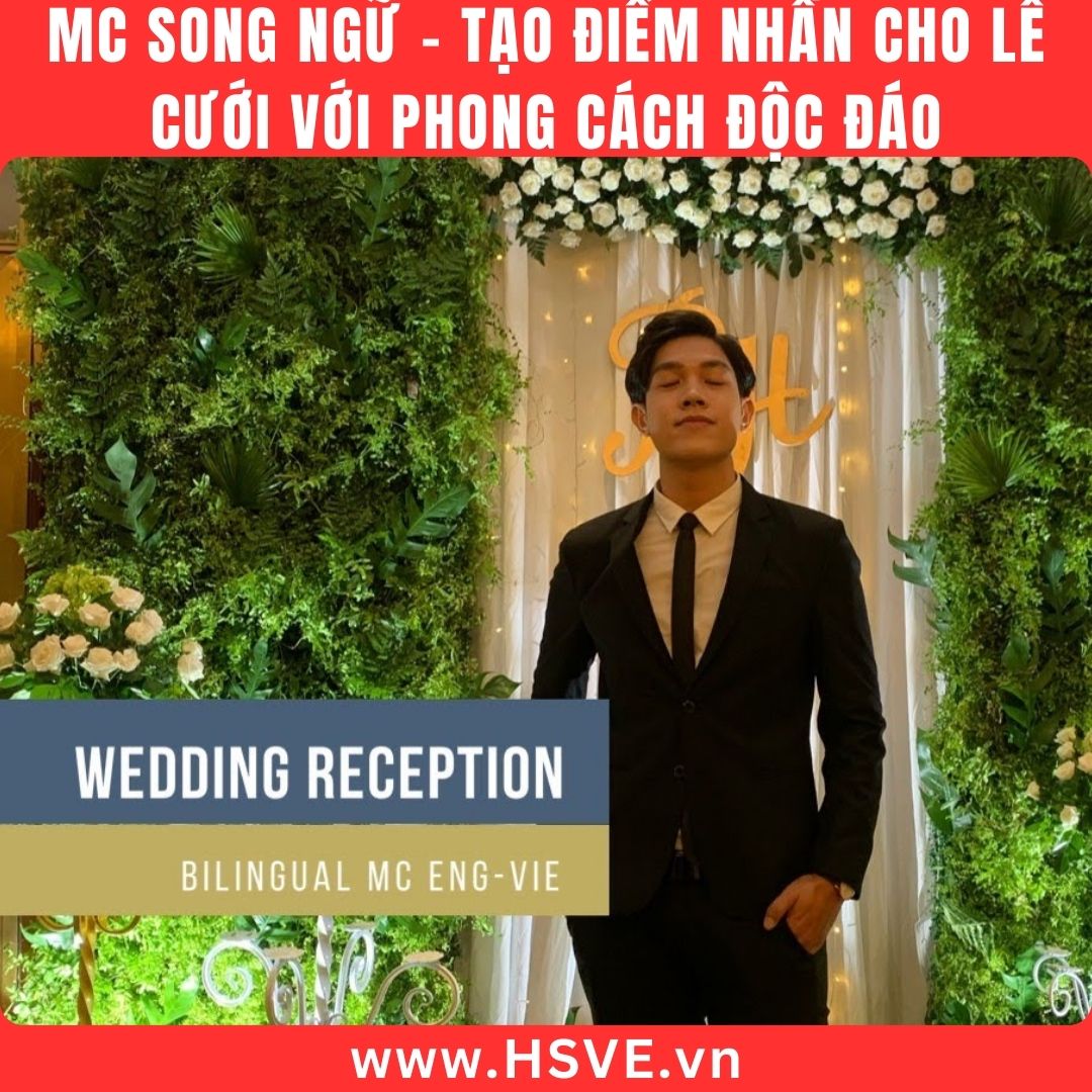 MC đám cưới song ngữ nổi bật