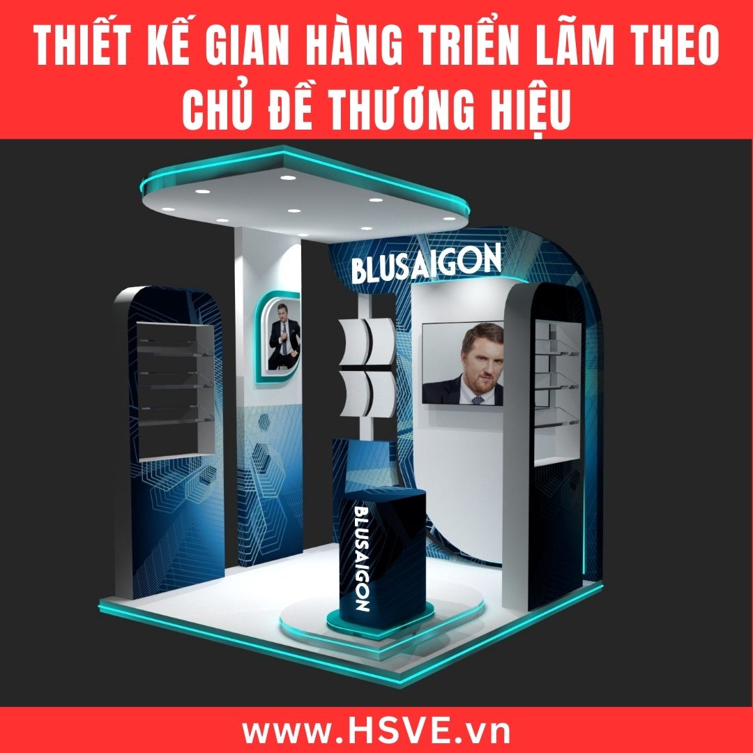 Thiết Kế Gian Hàng Triển Lãm Theo Chủ Đề Thương Hiệu