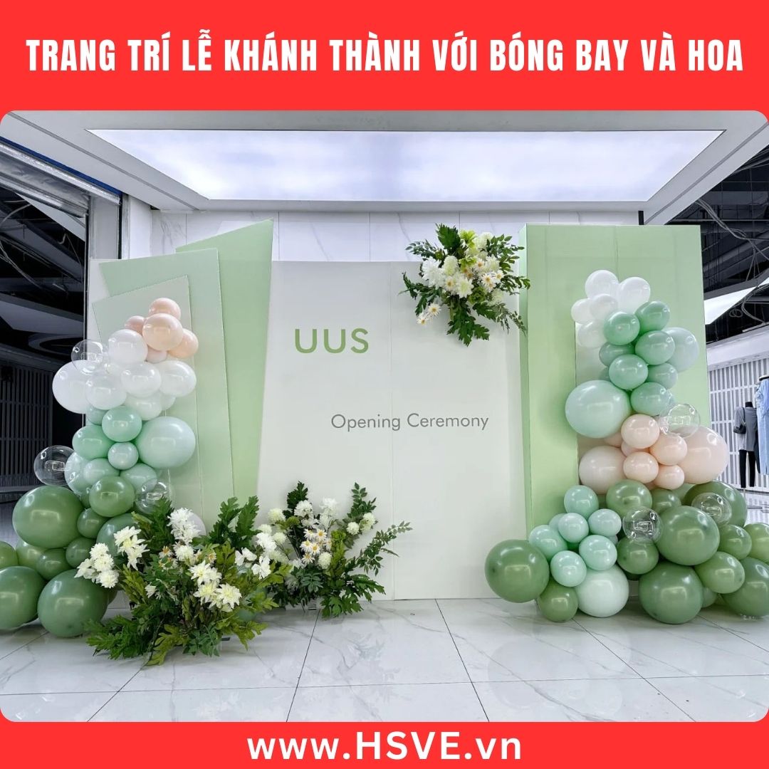 Trang trí lễ khánh thành