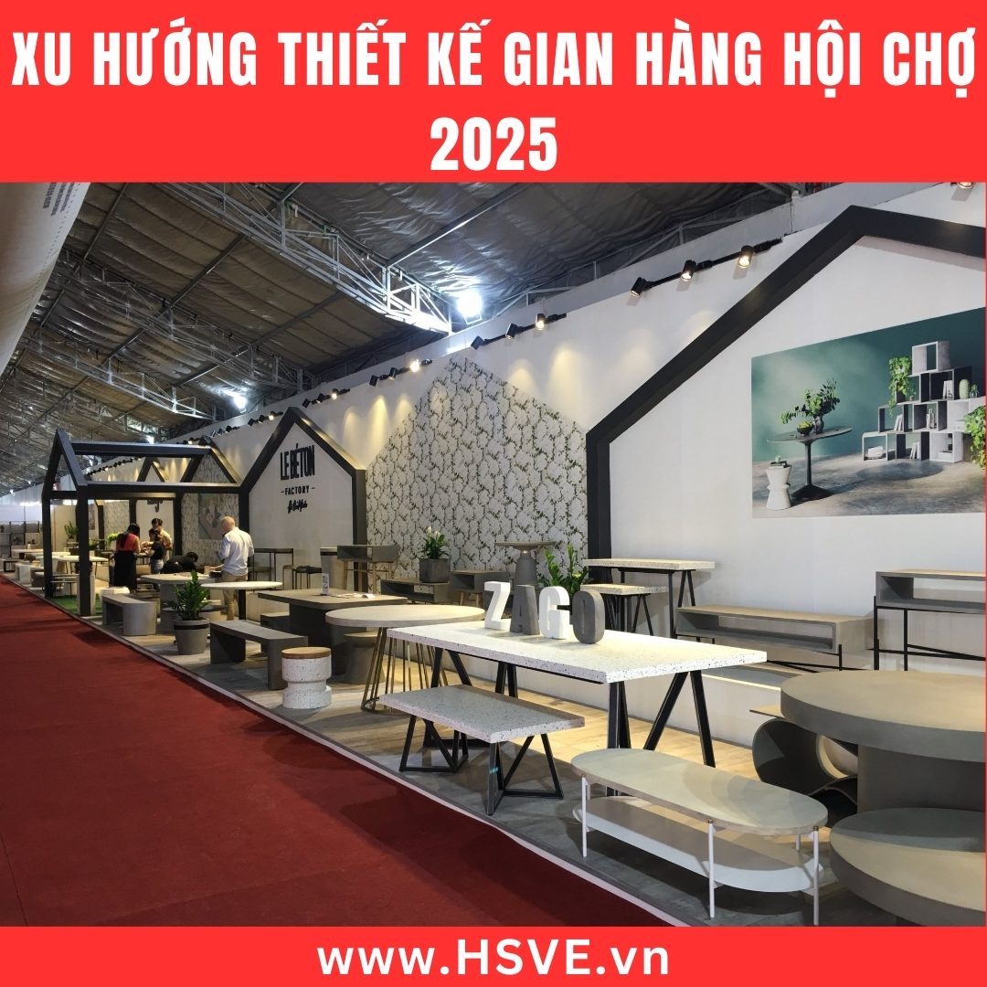 Xu Hướng Thiết Kế Gian Hàng Hội Chợ 2025