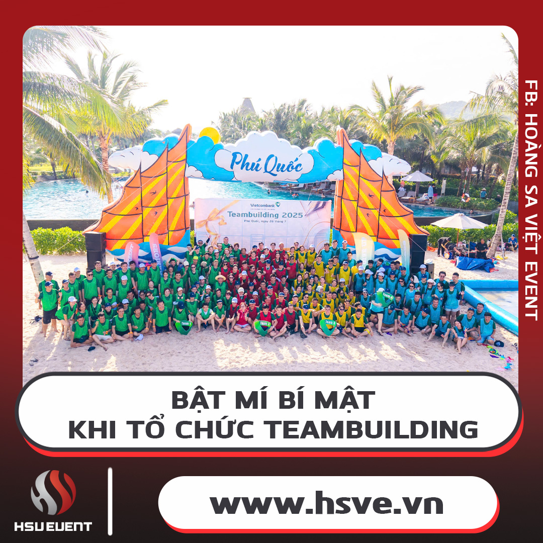 Những Điều Cần Biết Khi Tổ Chức Team Building Cho Doanh Nghiệp Những Điều Cần Biết Khi Tổ Chức Team Building Cho Doanh Nghiệp