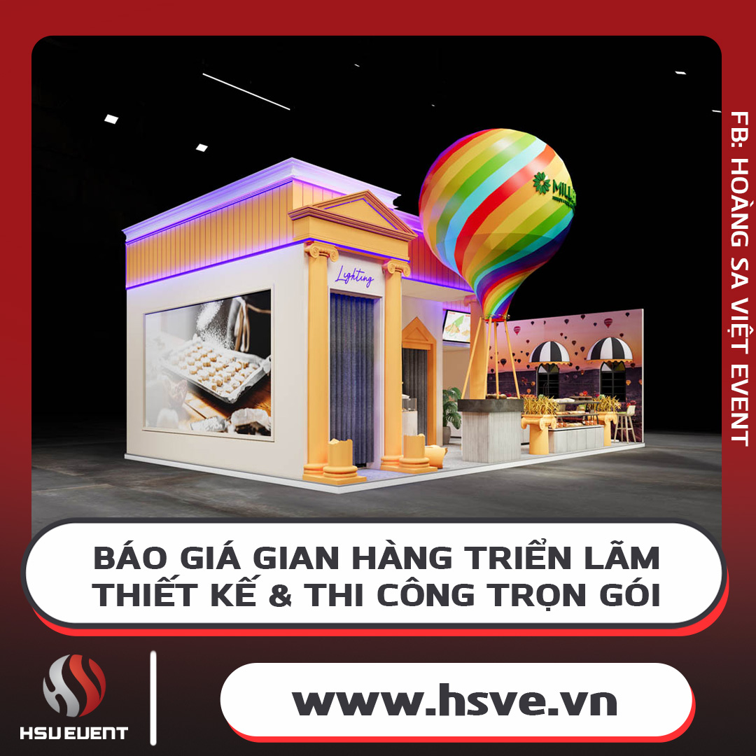 Báo Giá Thiết Kế, Thi Công Gian Hàng Triển Lãm Mới Nhất Báo Giá Thiết Kế, Thi Công Gian Hàng Triển Lãm Mới Nhất