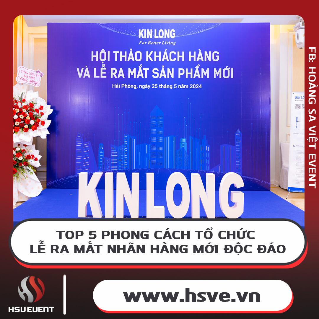 Top 5 Ý Tưởng Tổ Chức Lễ Ra Mắt Nhãn Hàng Mới Sáng Tạo, Độc Đáo Top 5 Ý Tưởng Tổ Chức Lễ Ra Mắt Nhãn Hàng Mới Sáng Tạo, Độc Đáo
