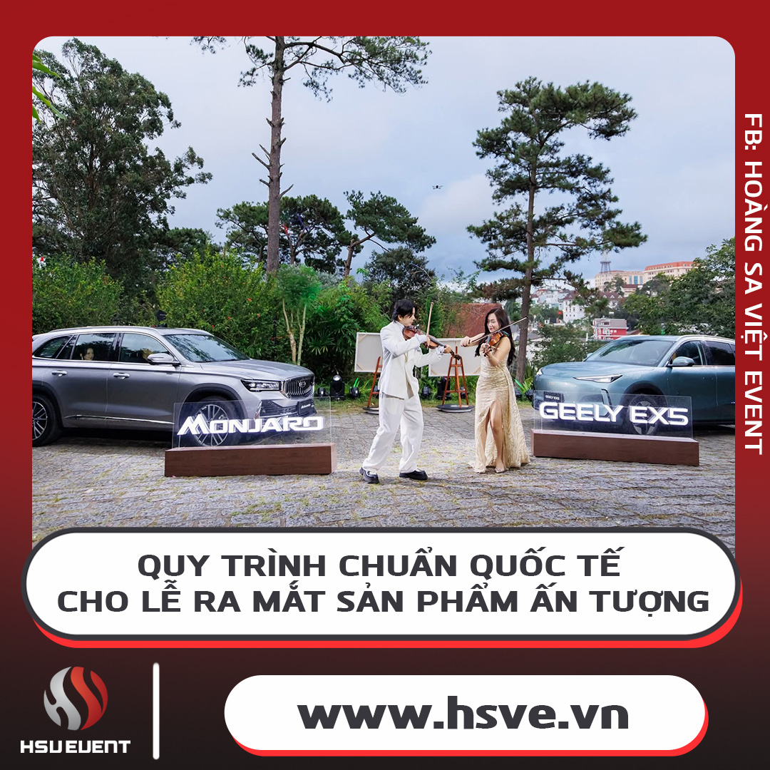 Quy Trình Tổ Chức Lễ Ra Mắt Sản Phẩm Mới Chuẩn Quốc Tế Quy Trình Tổ Chức Lễ Ra Mắt Sản Phẩm Mới Chuẩn Quốc Tế