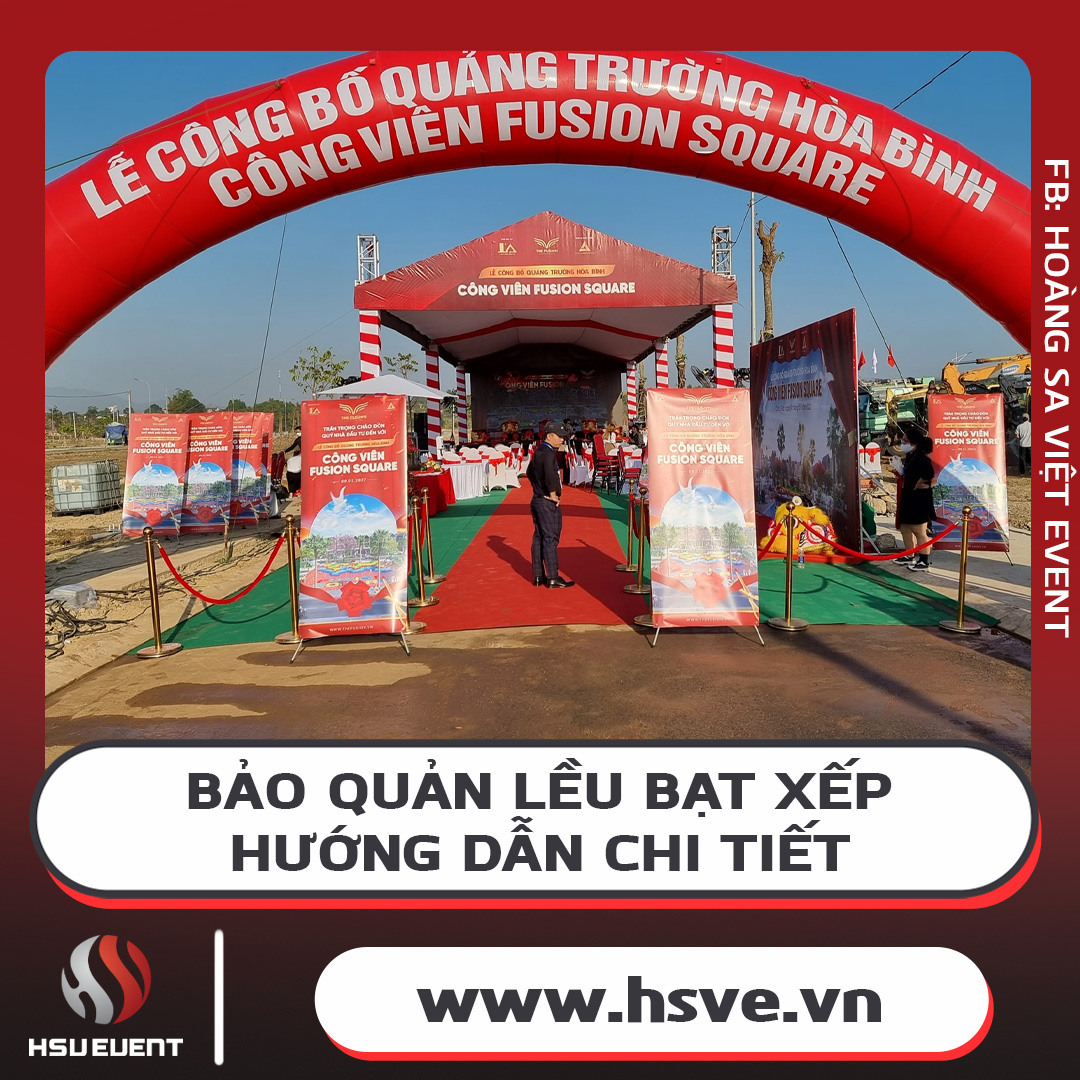 Hướng Dẫn Bảo Quản Lều Bạt Xếp Sau Khi Sử Dụng Hướng Dẫn Bảo Quản Lều Bạt Xếp Sau Khi Sử Dụng