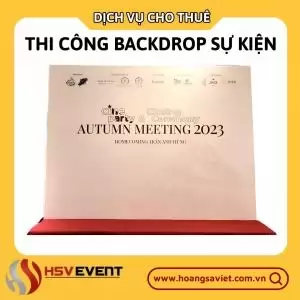 Thi Công Backdrop Sự Kiện Tại Tphcm Thi Công Backdrop Sự Kiện Tại Tphcm