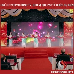 Huế ❤️️ #top10 Công Ty, Đơn Vị Dịch Vụ Tổ Chức Sự Kiện