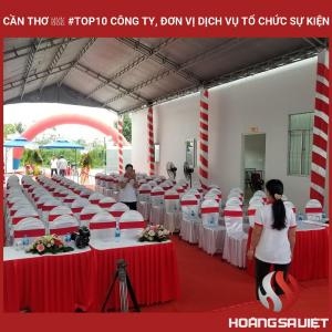 Cần Thơ ❤️️ #top10 Công Ty, Đơn Vị Dịch Vụ Tổ Chức Sự Kiện