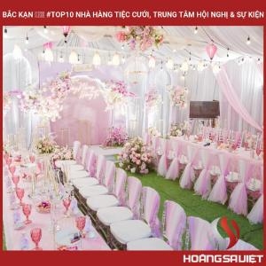 Bắc Kạn ❤️️ #top10 Nhà Hàng Tiệc Cưới, Trung Tâm Hội Nghị & Sự Kiện Bắc Kạn ❤️️ #top10 Nhà Hàng Tiệc Cưới, Trung Tâm Hội Nghị & Sự Kiện