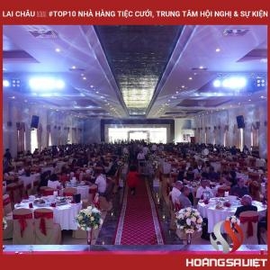 Lai Châu ❤️️ #top10 Nhà Hàng Tiệc Cưới, Trung Tâm Hội Nghị & Sự Kiện Lai Châu ❤️️ #top10 Nhà Hàng Tiệc Cưới, Trung Tâm Hội Nghị & Sự Kiện