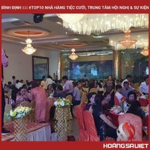 Bình Định ❤️️ #top10 Nhà Hàng Tiệc Cưới, Trung Tâm Hội Nghị & Sự Kiện Bình Định ❤️️ #top10 Nhà Hàng Tiệc Cưới, Trung Tâm Hội Nghị & Sự Kiện