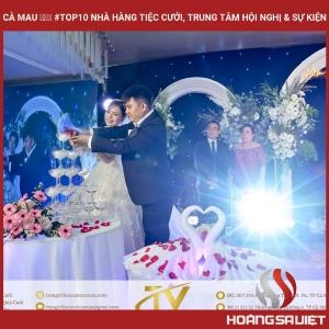 Cà Mau ❤️️ #top10 Nhà Hàng Tiệc Cưới, Trung Tâm Hội Nghị & Sự Kiện Cà Mau ❤️️ #top10 Nhà Hàng Tiệc Cưới, Trung Tâm Hội Nghị & Sự Kiện