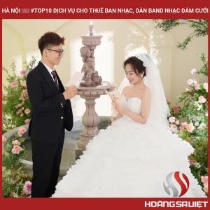 Hà Nội ❤️️ #top10 Dịch Vụ Cho Thuê Ban Nhạc, Dàn Band Nhạc Đám Cưới