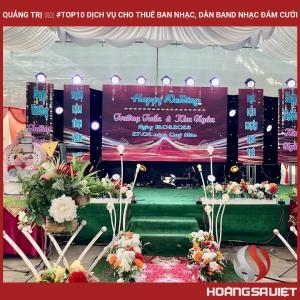 Quảng Trị ❤️️ #top10 Dịch Vụ Cho Thuê Ban Nhạc, Dàn Band Nhạc Đám Cưới Quảng Trị ❤️️ #top10 Dịch Vụ Cho Thuê Ban Nhạc, Dàn Band Nhạc Đám Cưới