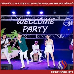 Khánh Hòa ❤️️ #top10 Dịch Vụ Cho Thuê Ban Nhạc, Dàn Band Nhạc Đám Cưới Khánh Hòa ❤️️ #top10 Dịch Vụ Cho Thuê Ban Nhạc, Dàn Band Nhạc Đám Cưới