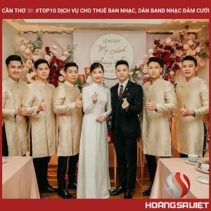 Cần Thơ ❤️️ #top10 Dịch Vụ Cho Thuê Ban Nhạc, Dàn Band Nhạc Đám Cưới Cần Thơ ❤️️ #top10 Dịch Vụ Cho Thuê Ban Nhạc, Dàn Band Nhạc Đám Cưới