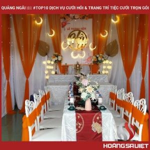 Quảng Ngãi ❤️️ #top10 Dịch Vụ Cưới Hỏi & Trang Trí Tiệc Cưới Trọn Gói