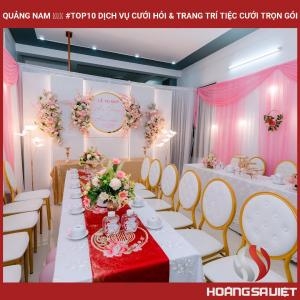 Quảng Nam ❤️️ #top10 Dịch Vụ Cưới Hỏi & Trang Trí Tiệc Cưới Trọn Gói