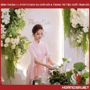 Bình Thuận ❤️️ #top10 Dịch Vụ Cưới Hỏi & Trang Trí Tiệc Cưới Trọn Gói Bình Thuận ❤️️ #top10 Dịch Vụ Cưới Hỏi & Trang Trí Tiệc Cưới Trọn Gói