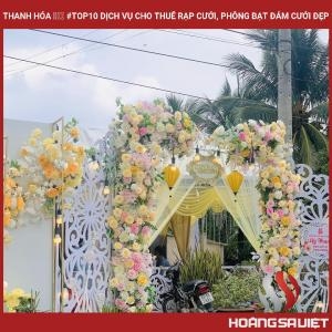 Thanh Hóa ❤️️ #top10 Dịch Vụ Cho Thuê Rạp Cưới, Phông Bạt Đám Cưới Đẹp