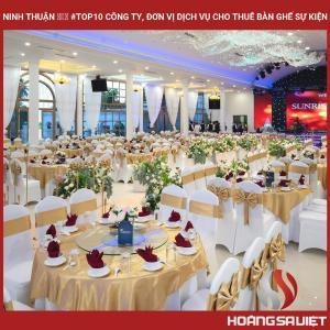 Ninh Thuan ❤️️ #top10 Companies and Service Units for Event Table and Chair Rental