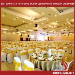 Bình Dương ❤️️ #top10 Công Ty, Đơn Vị Dịch Vụ Cho Thuê Bàn Ghế Sự Kiện Bình Dương ❤️️ #top10 Công Ty, Đơn Vị Dịch Vụ Cho Thuê Bàn Ghế Sự Kiện