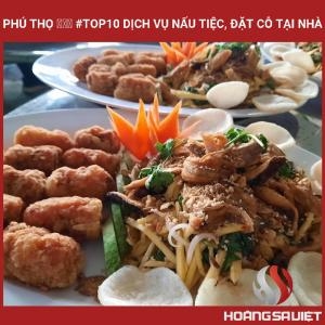 Phú Thọ ❤️️ #top10 Dịch Vụ Nấu Tiệc, Đặt Cỗ Tại Nhà