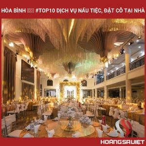 Hòa Bình ❤️️ #top10 Dịch Vụ Nấu Tiệc, Đặt Cỗ Tại Nhà Hòa Bình ❤️️ #top10 Dịch Vụ Nấu Tiệc, Đặt Cỗ Tại Nhà