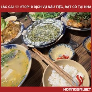 Lào Cai ❤️️ #top10 Dịch Vụ Nấu Tiệc, Đặt Cỗ Tại Nhà Lào Cai ❤️️ #top10 Dịch Vụ Nấu Tiệc, Đặt Cỗ Tại Nhà