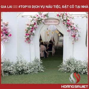 Gia Lai ❤️️ #top10 Dịch Vụ Nấu Tiệc, Đặt Cỗ Tại Nhà
