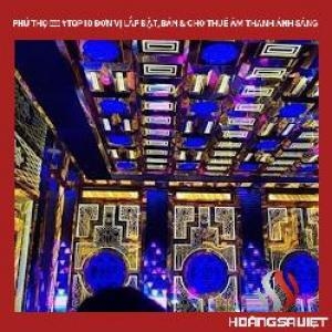 Phú Thọ ❤️️ #top10 Đơn Vị Lắp Đặt, Bán & Cho Thuê Âm Thanh Ánh Sáng
