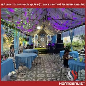 Tra Vinh ❤️️ #top10 Units Installing, Selling & Renting Sound and Light
