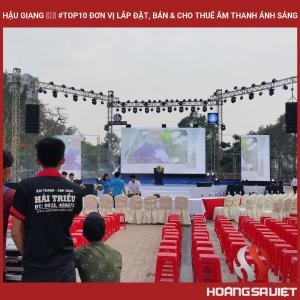 Hau Giang ❤️️ #top10 Units Installing, Selling & Renting Sound and Light