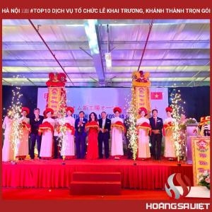 Hà Nội ❤️️ #top10 Dịch Vụ Tổ Chức Lễ Khai Trương, Khánh Thành Trọn Gói Hà Nội ❤️️ #top10 Dịch Vụ Tổ Chức Lễ Khai Trương, Khánh Thành Trọn Gói