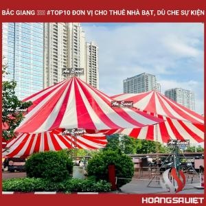 Bắc Giang ❤️️ #top10 Đơn Vị Cho Thuê Nhà Bạt, Dù Che Sự Kiện