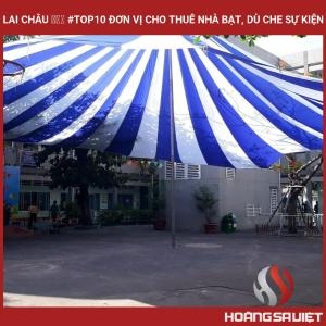 Lai Châu ❤️️ #top10 Đơn Vị Cho Thuê Nhà Bạt, Dù Che Sự Kiện Lai Châu ❤️️ #top10 Đơn Vị Cho Thuê Nhà Bạt, Dù Che Sự Kiện