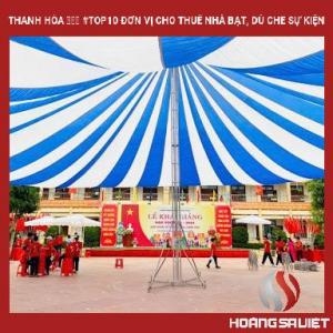 Thanh Hóa ❤️️ #top10 Đơn Vị Cho Thuê Nhà Bạt, Dù Che Sự Kiện Thanh Hóa ❤️️ #top10 Đơn Vị Cho Thuê Nhà Bạt, Dù Che Sự Kiện