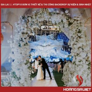 Gia Lai ❤️️ #top10 Đơn Vị Thiết Kế & Thi Công Backdrop Sự Kiện & Sinh Nhật Gia Lai ❤️️ #top10 Đơn Vị Thiết Kế & Thi Công Backdrop Sự Kiện & Sinh Nhật