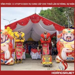 Vĩnh Phúc ❤️️ #top10 Dịch Vụ Cung Cấp Cho Thuê Lân Sư Rồng, Sự Kiện