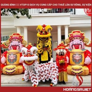 Quảng Bình ❤️️ #top10 Dịch Vụ Cung Cấp Cho Thuê Lân Sư Rồng, Sự Kiện Quảng Bình ❤️️ #top10 Dịch Vụ Cung Cấp Cho Thuê Lân Sư Rồng, Sự Kiện