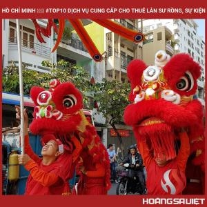 Hồ Chí Minh ❤️️ #top10 Dịch Vụ Cung Cấp Cho Thuê Lân Sư Rồng, Sự Kiện Hồ Chí Minh ❤️️ #top10 Dịch Vụ Cung Cấp Cho Thuê Lân Sư Rồng, Sự Kiện