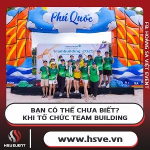 Những Lưu Ý Khi Tổ Chức Team Building Đúng Quy Định Bạn Cần Biết Những Lưu Ý Khi Tổ Chức Team Building Đúng Quy Định Bạn Cần Biết