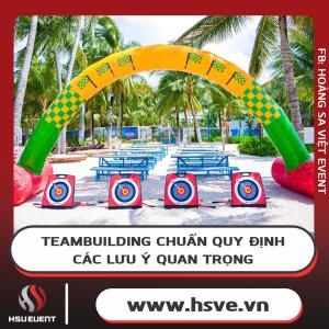 Tổ Chức Team Building Đúng Quy Định – Những Điều Cần Lưu Ý Tổ Chức Team Building Đúng Quy Định – Những Điều Cần Lưu Ý