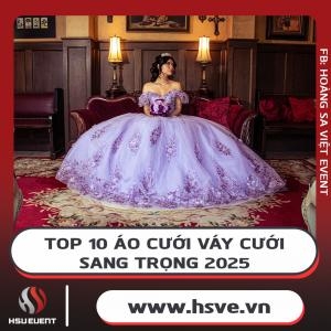Top 10 Mẫu Áo Váy Cưới Đẹp Sang Trọng Xu Hướng 2025 Top 10 Mẫu Áo Váy Cưới Đẹp Sang Trọng Xu Hướng 2025