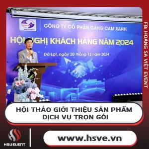 Đơn Vị Tổ Chức Hội Thảo Giới Thiệu Sản Phẩm Chuyên Nghiệp Đơn Vị Tổ Chức Hội Thảo Giới Thiệu Sản Phẩm Chuyên Nghiệp