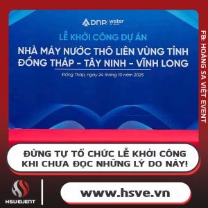 Tại Sao Nên Thuê Dịch Vụ Tổ Chức Lễ Khởi Công Chuyên Nghiệp? Tại Sao Nên Thuê Dịch Vụ Tổ Chức Lễ Khởi Công Chuyên Nghiệp?