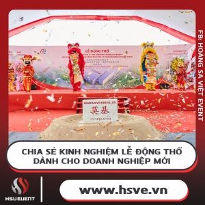 Kinh Nghiệm Tổ Chức Lễ Động Thổ Cho Doanh Nghiệp Mới