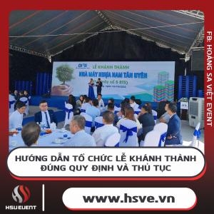 Hướng Dẫn Tổ Chức Lễ Khánh Thành - Đúng Quy Định Và Thủ Tục